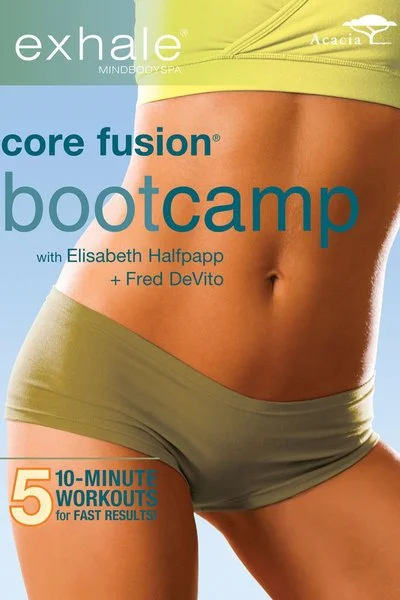 Poster Exhale: Core Fusion: Bootcamp