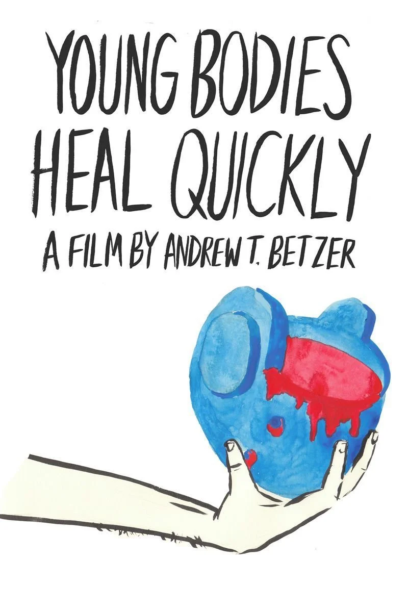 Poster van Young Bodies Heal Quickly