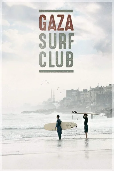 Affiche Gaza Surf Club
