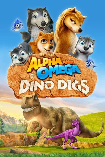 Poster Alpha and Omega: Dino Digs