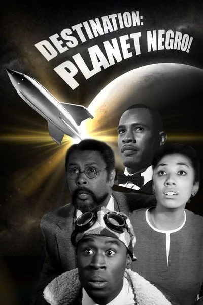 Poster Destination: Planet Negro!