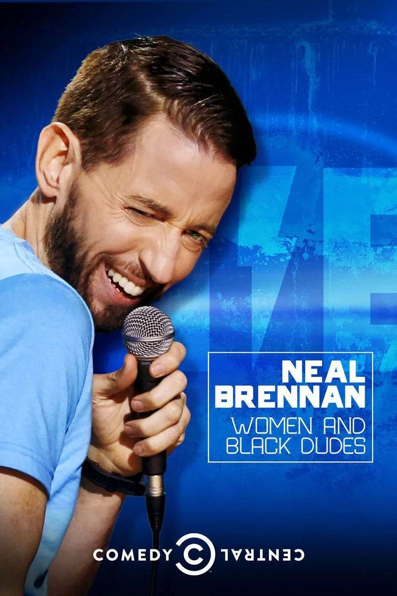 Affiche de Neal Brennan: Women and Black Dudes