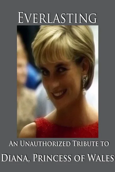Poster Diana, Princess of Wales Everlasting