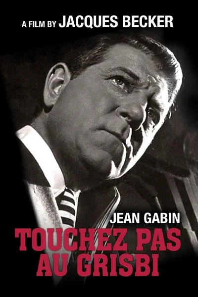 Affiche Touchez Pas au Grisbi