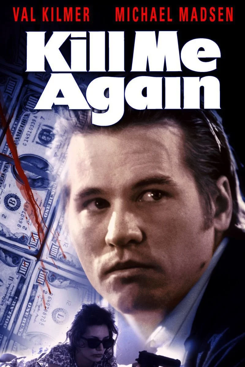 Affiche de Kill Me Again