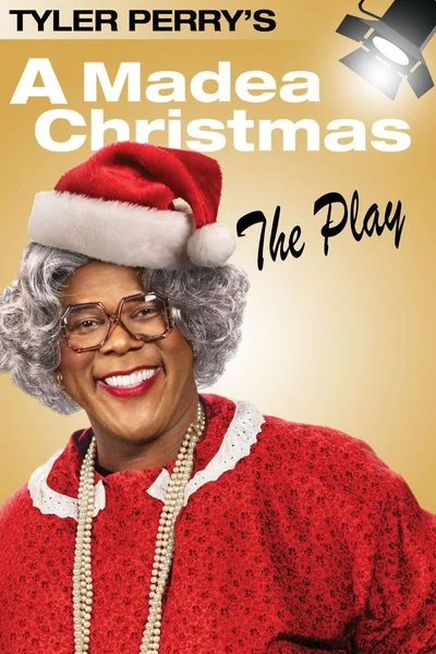 Affiche Tyler Perry's A Madea Christmas - The Play