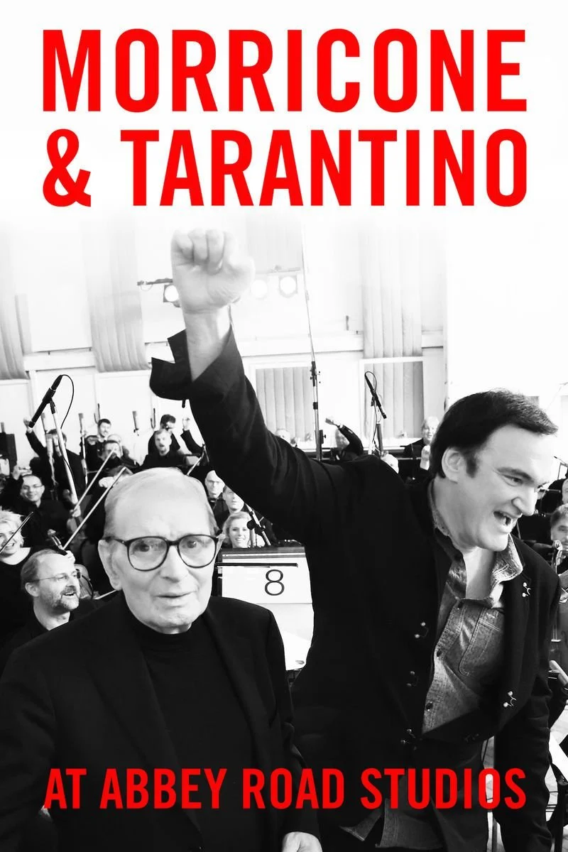 Poster van Ennio Morricone: Morricone & Tarantino At Abbey Road Studios
