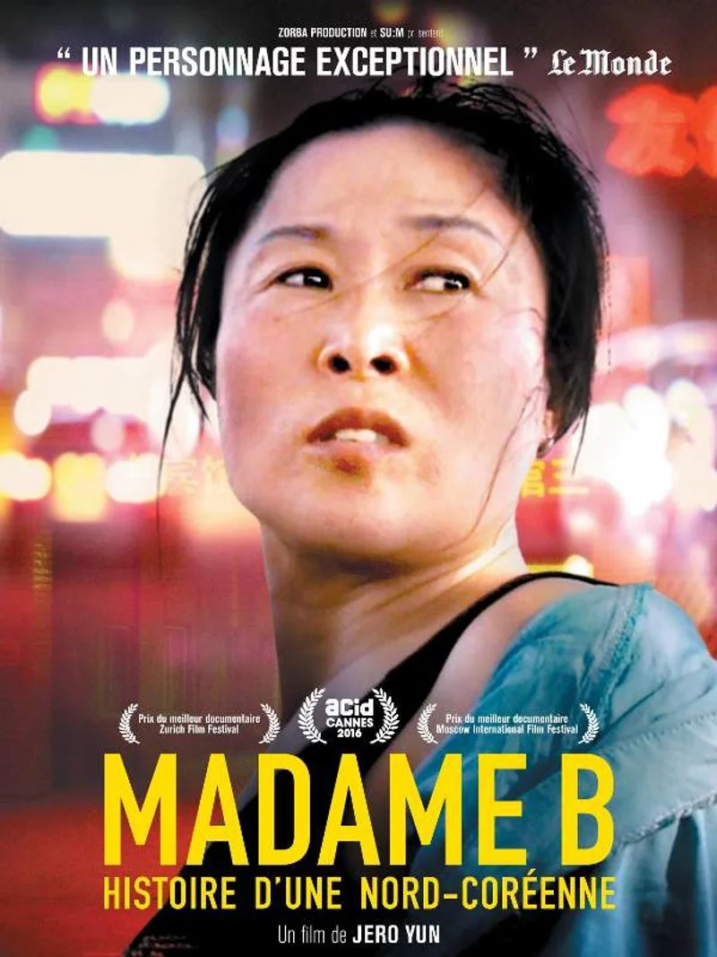 Affiche de Madame B., histoire d'une Nord-Coréenne