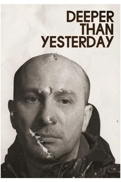 Affiche Deeper Than Yesterday