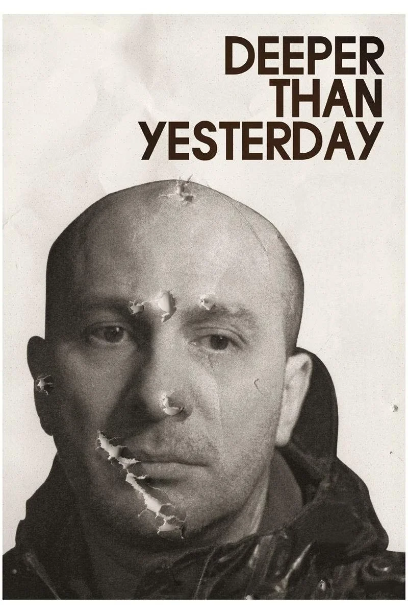 Affiche de Deeper Than Yesterday