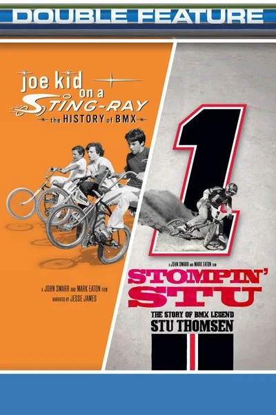 Poster Joe Kid on a Stingray - The History of BMX + Stompin Stu - The Story of BMX legend Stu Thomsen