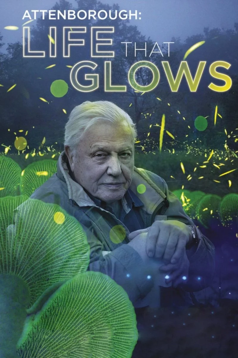 Poster van Attenborough's Life That Glows