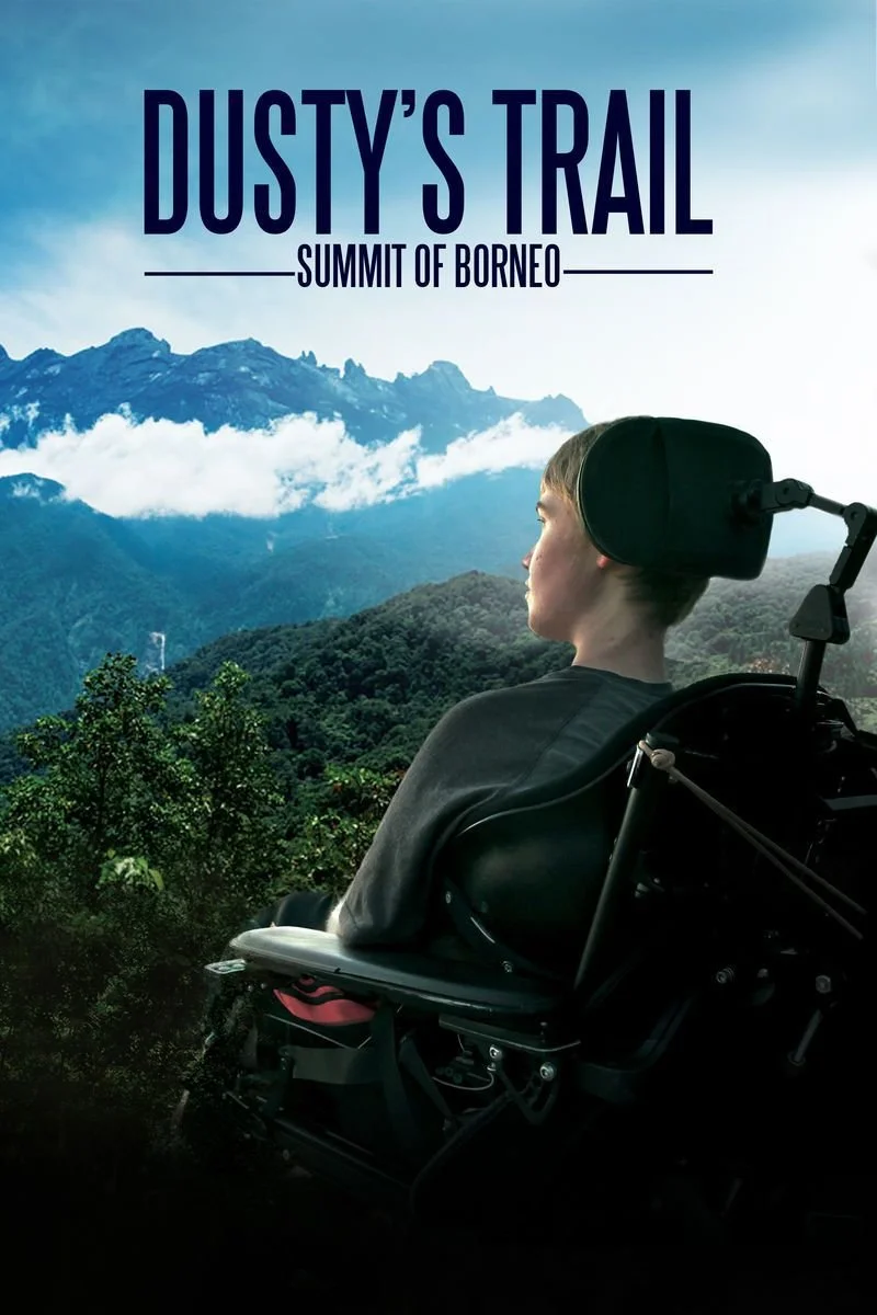 Poster van Dusty's Trail: Summit of Borneo