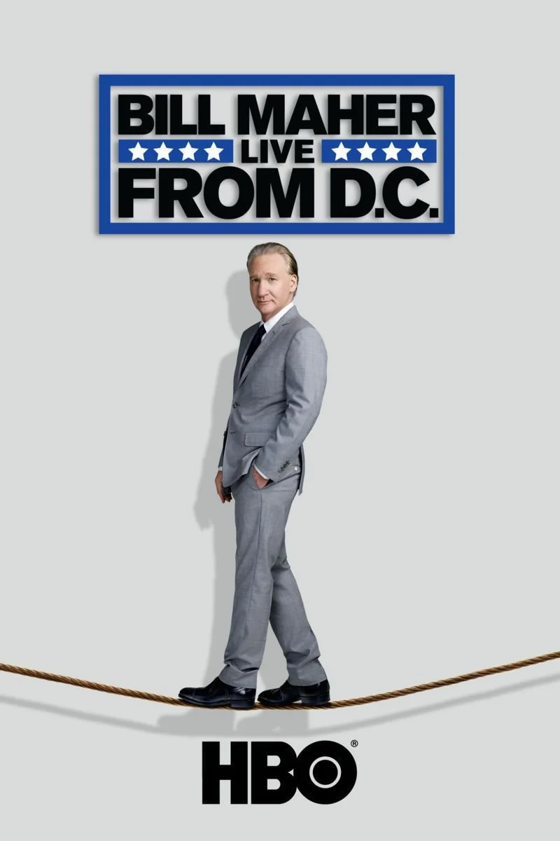 Affiche de Bill Maher: Live from D.C.