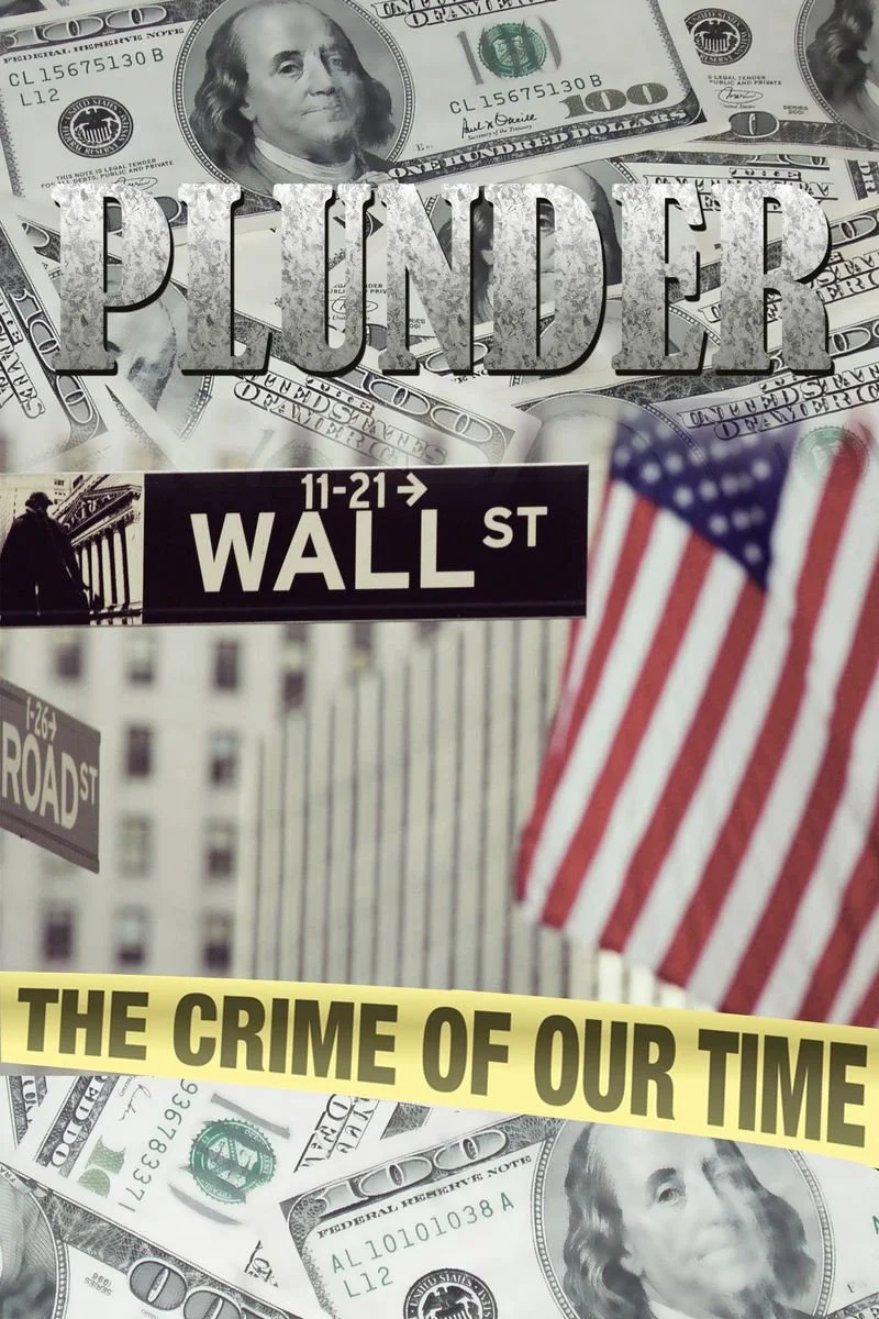 Affiche de Plunder: The Crime of Our Time