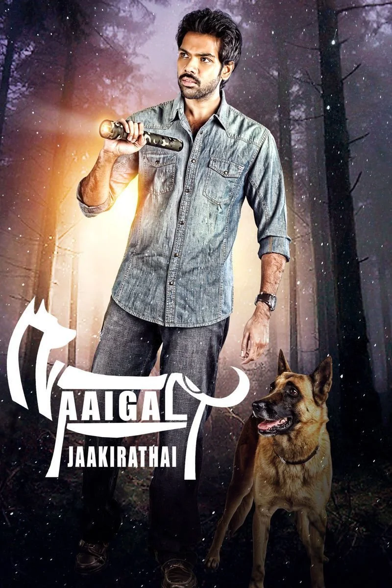 Affiche de Naaigal Jaakirathai