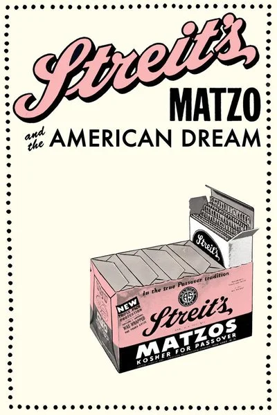 Affiche Streit's: Matzo and the American Dream