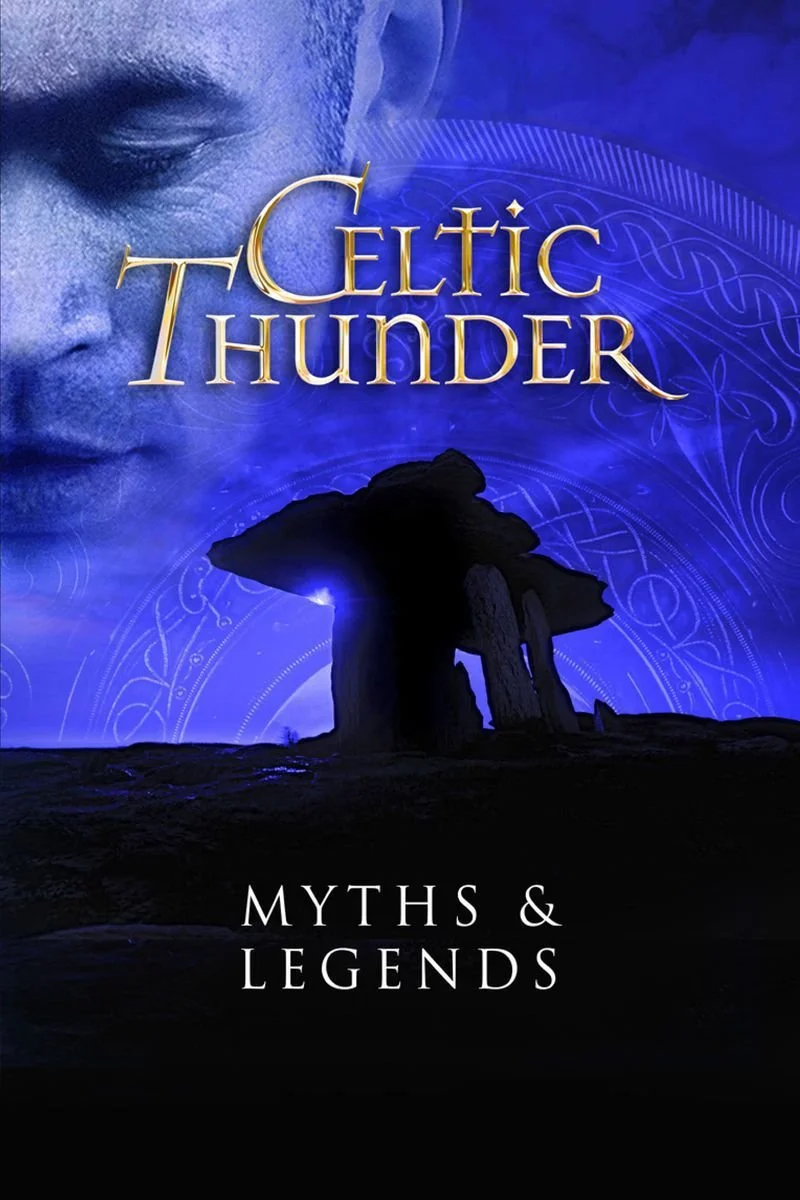 Affiche de Celtic Thunder: Myths & Legends