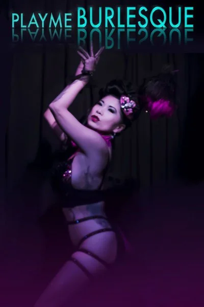 Affiche PlayMe Burlesque