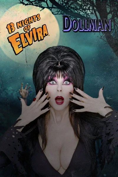 Poster 13 Nights of Elvira: Dollman