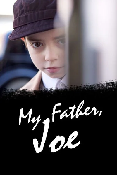 Poster My Father Joe