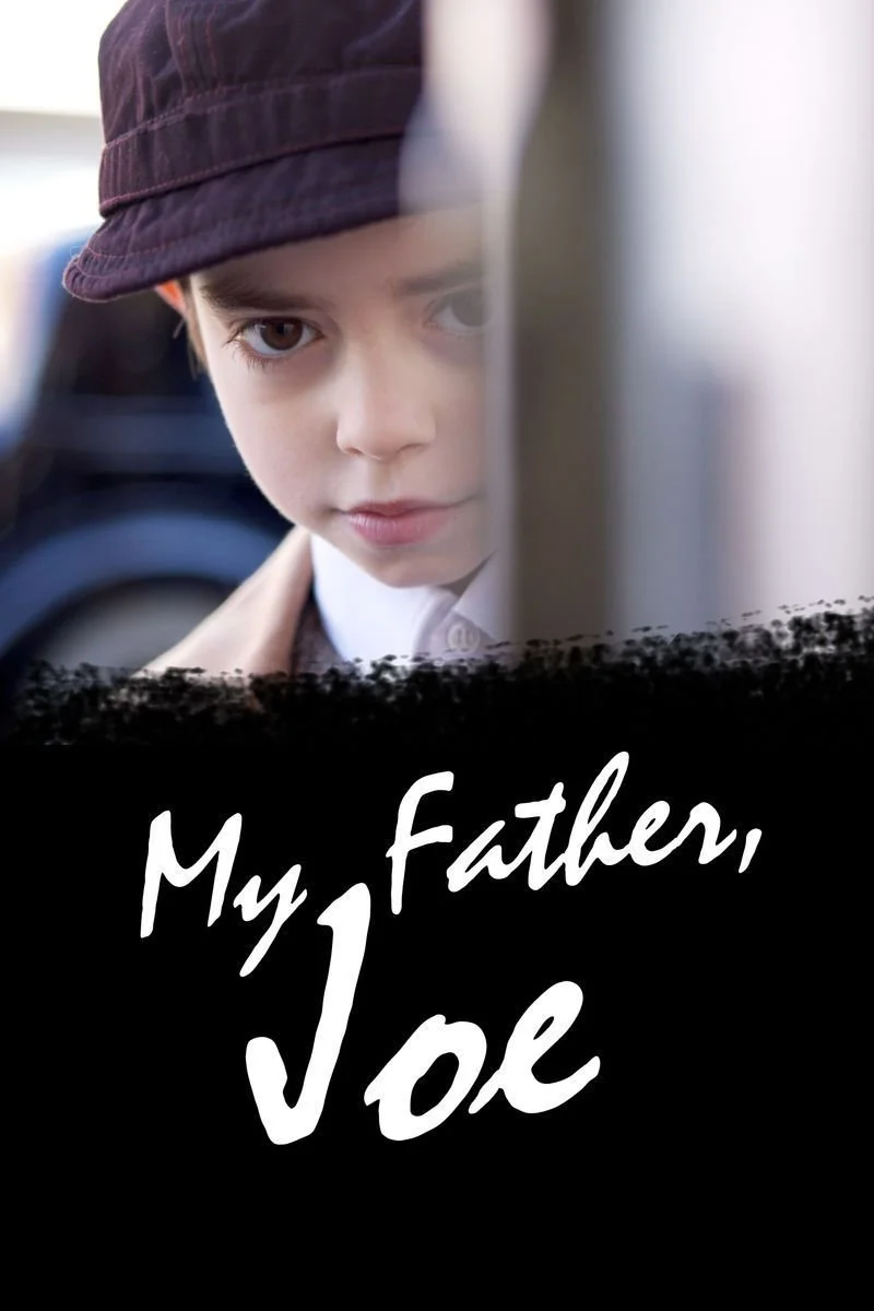 Affiche de My Father, Joe