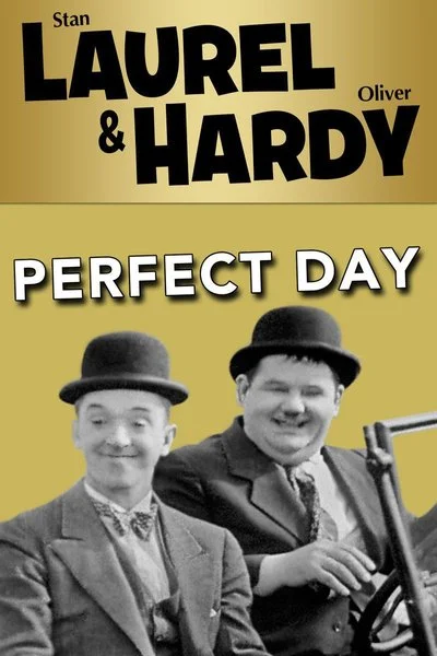Poster Laurel and Hardy:Perfect Day