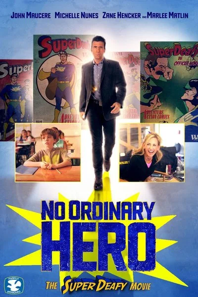 Poster No Ordinary Hero: The SuperDeafy Movie