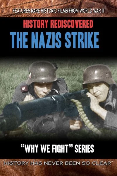 Affiche History Rediscovered: The Nazis Strike
