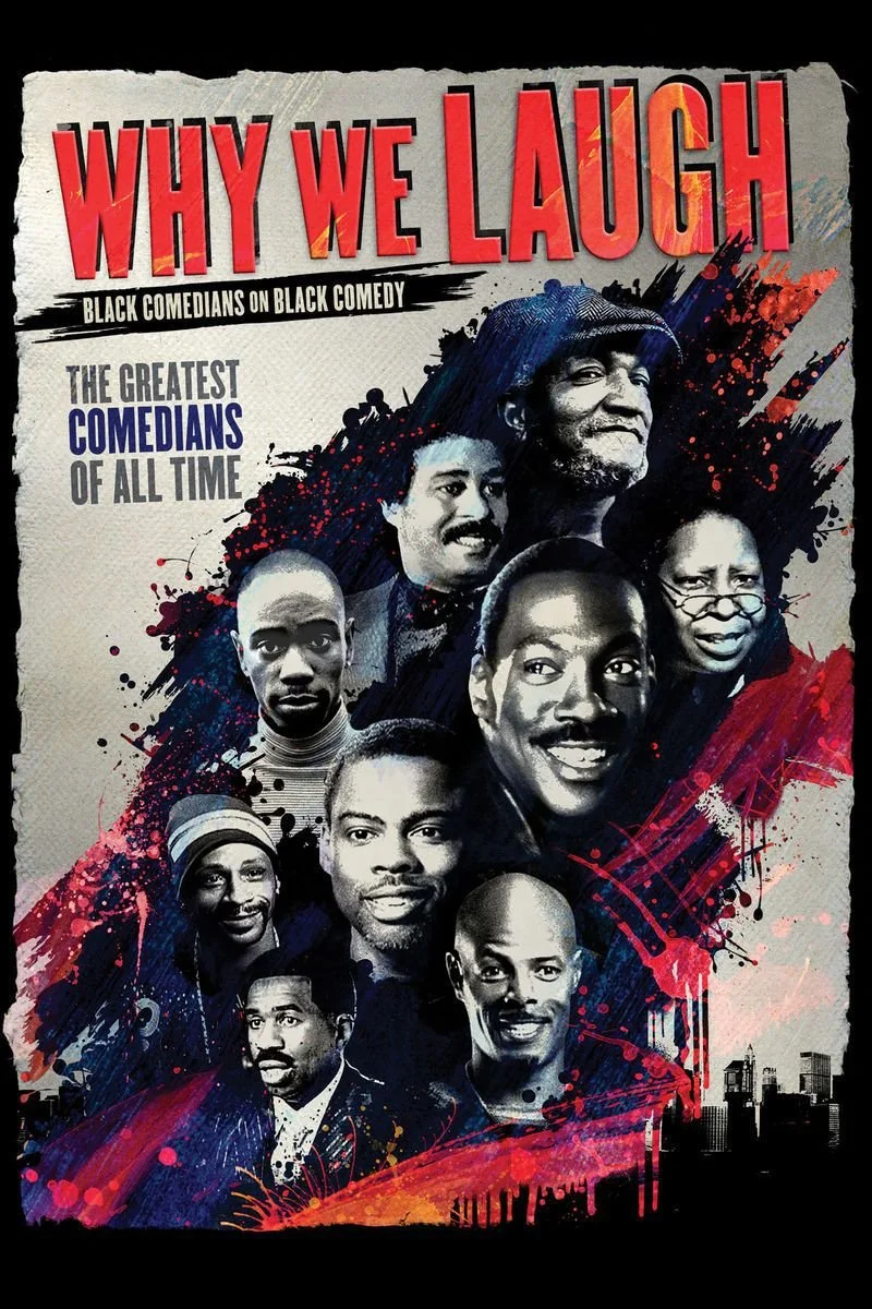 Poster van Why We Laugh: Black Comedians on Black Comedy