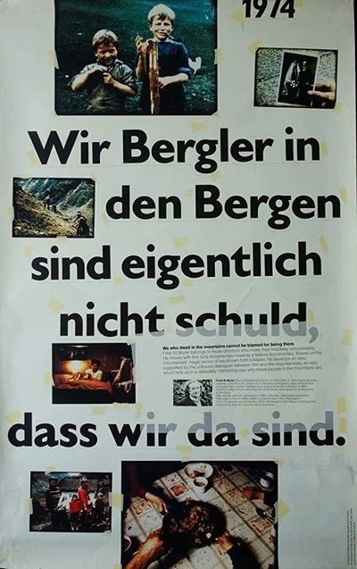 Poster Wir Bergler in den Bergen sind eigentlich nicht schuld, daß wir da sind