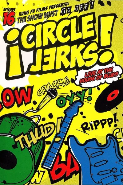 Poster Circle Jerks: Live at the House of Blues
