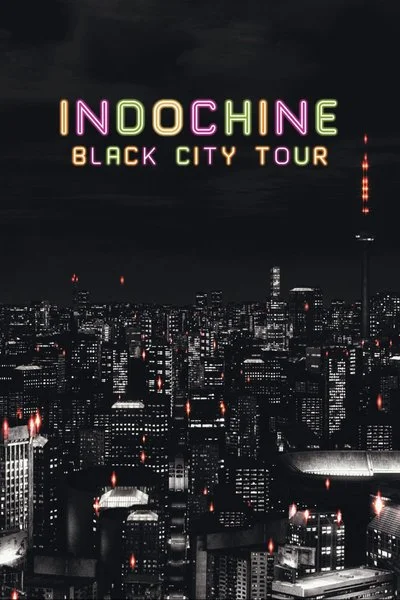Poster Indochine: Black City Tour