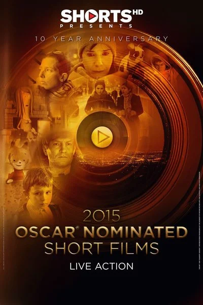 Affiche 2015 Oscar Nominated Short Films Live Action