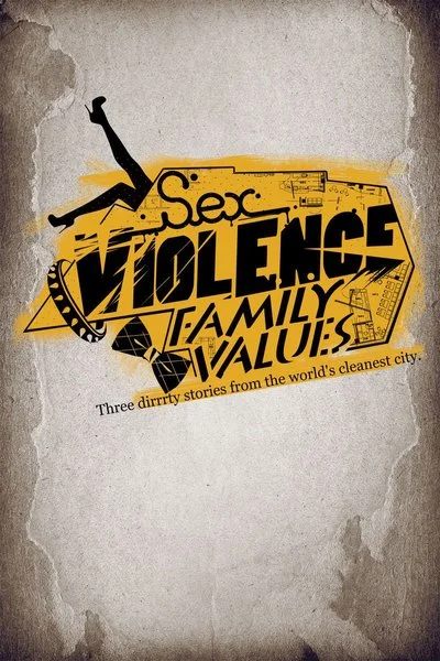 Poster Sex.Violence.FamilyValues
