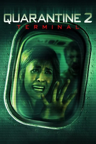 Poster Quarantine 2: Terminal