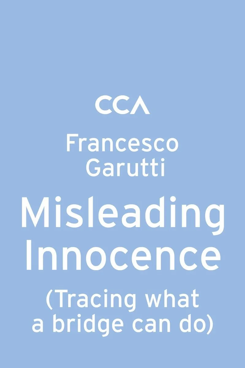 Affiche de Misleading Innocence (Tracing What a Bridge Can Do)
