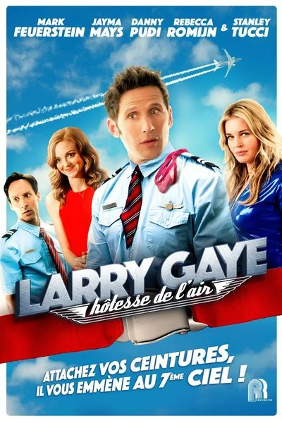 Poster Larry Gaye : hôtesse de l'air