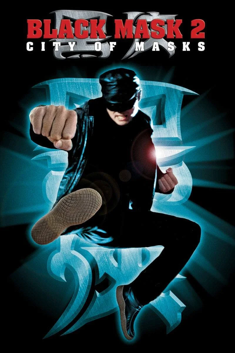 Affiche de Black Mask 2: City of Masks