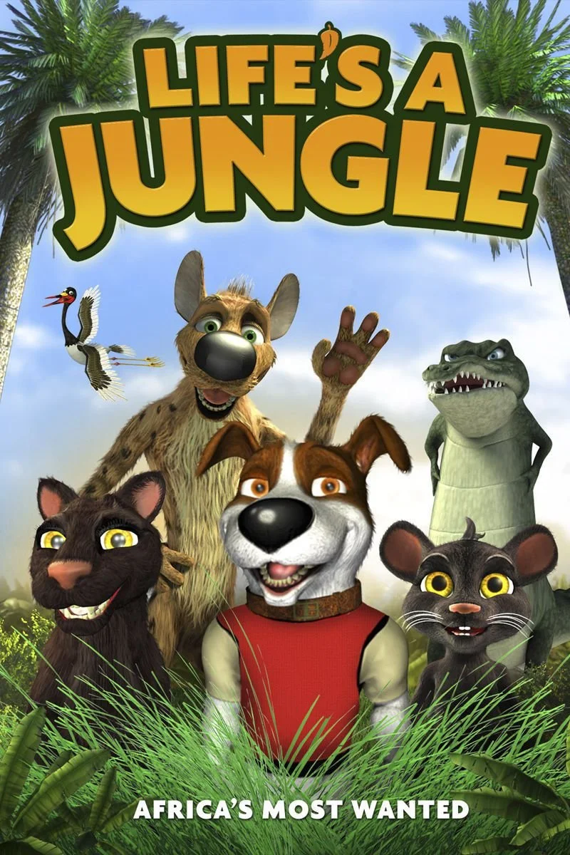 Affiche de Life's a Jungle: Africa's Most Wanted