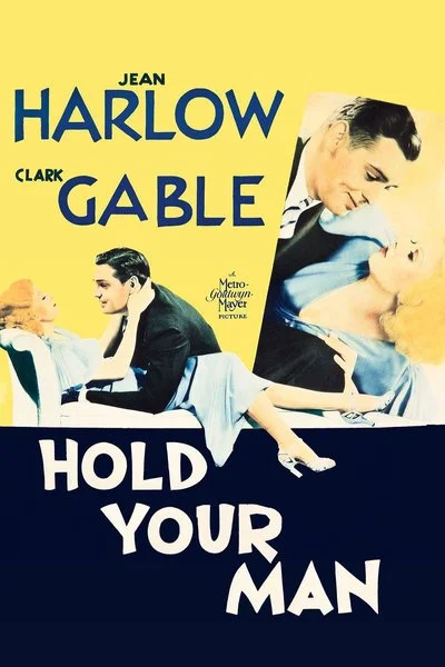 Affiche Hold Your Man