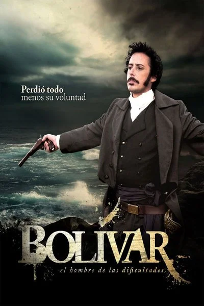 Poster Bolivar: Man of Difficulties