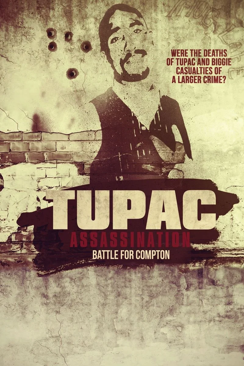 Affiche de Tupac Assassination: Battle for Compton