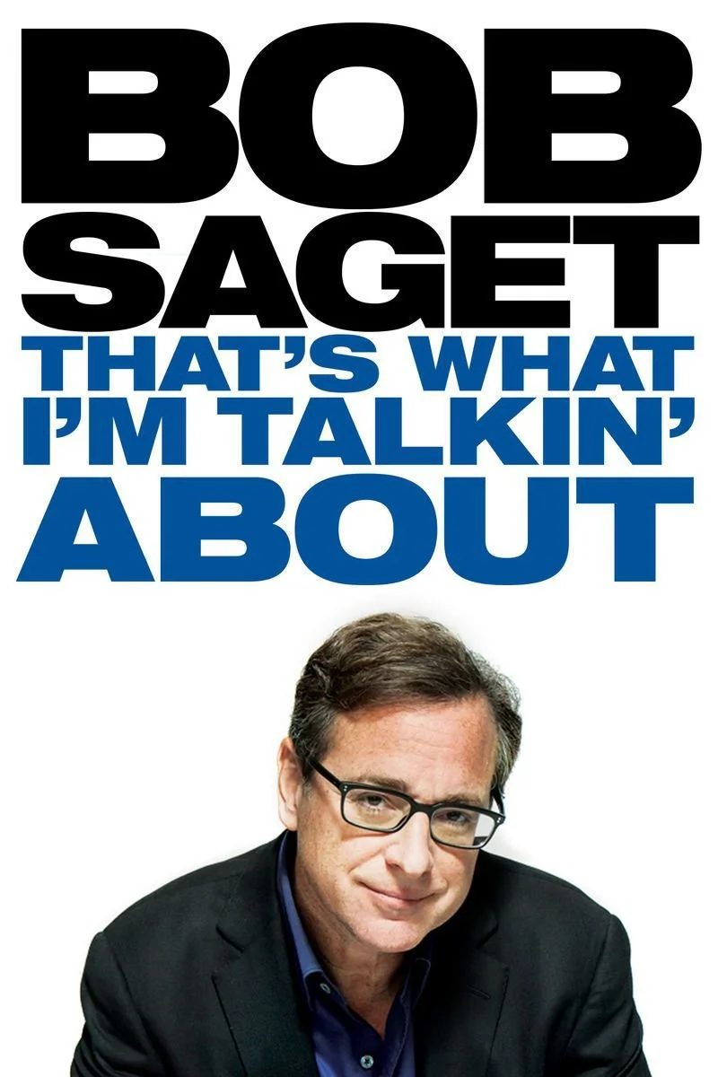 Poster van Bob Saget: That's What I'm Talking About