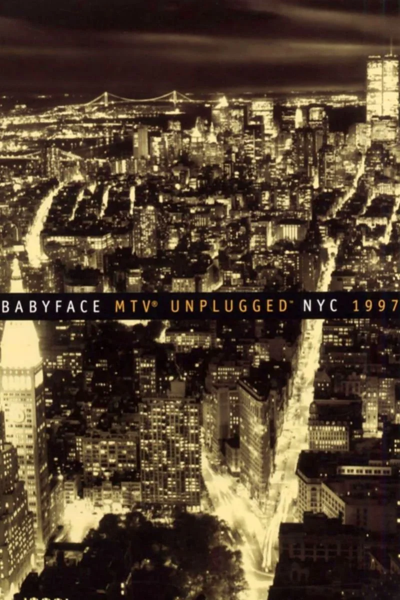 Poster van Babyface: MTV Unplugged NYC 1997
