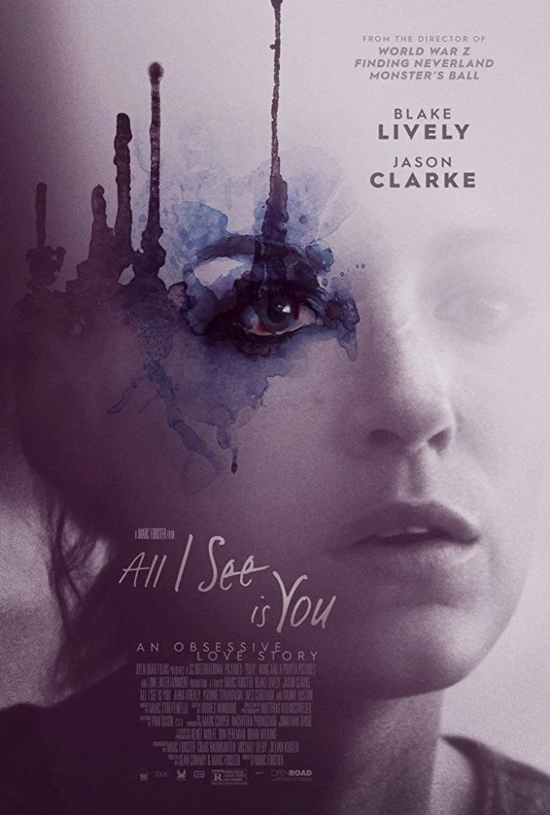 Affiche de All I See Is You