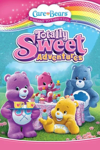 Poster Care Bears: Welcome to Care-A-Lot—Totally Sweet Adventures