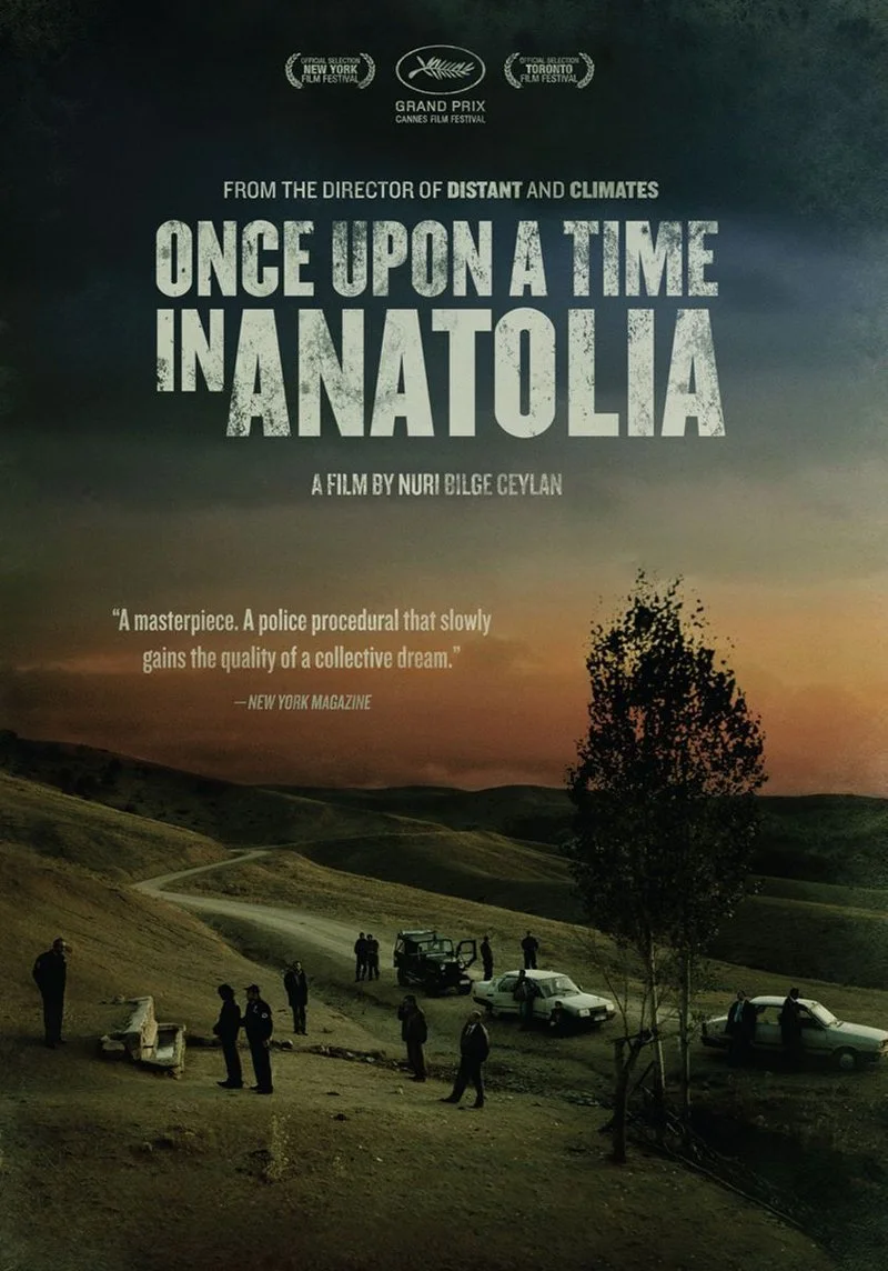 Poster van Once Upon a Time in Anatolia