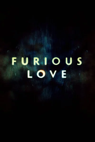 Affiche Furious Love