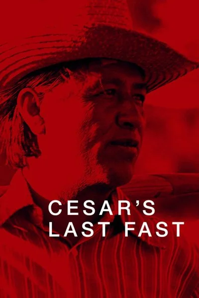 Poster Cesar's Last Fast